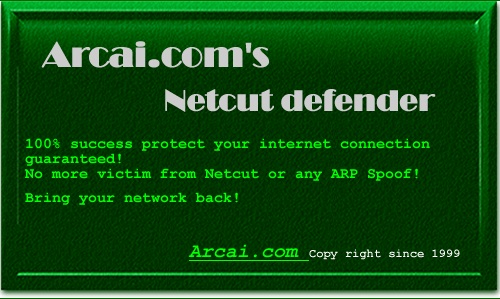 Arcai.com's NetCut Defender