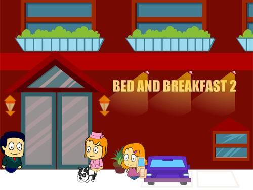 Bed and Breakfast 2