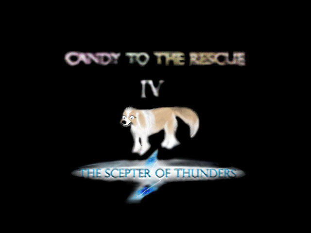 Candy to the Rescue IV: The Sceptre of Thunders