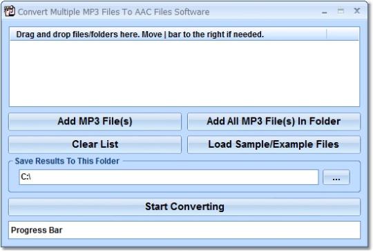 Convert Multiple MP3 Files To AAC Files Software