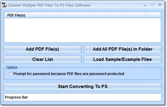 Convert Multiple PDF Files To PS Files Software