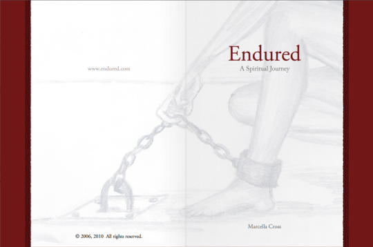 Endured, A Spiritual Journey