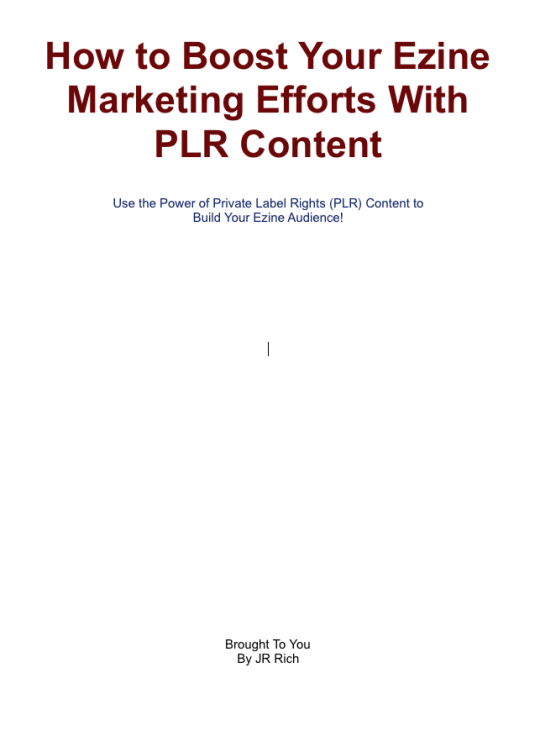 How to Boost Your Ezine Marketing Efforts With PLR Content