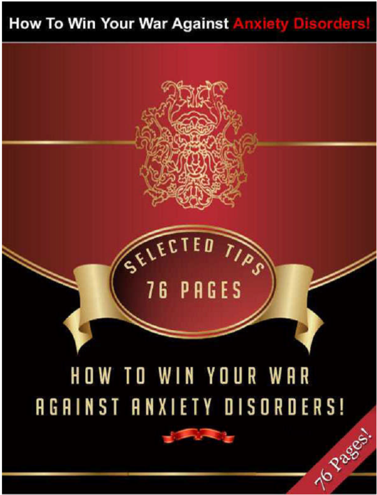 How to Win Your War Against Anxiety Disorders