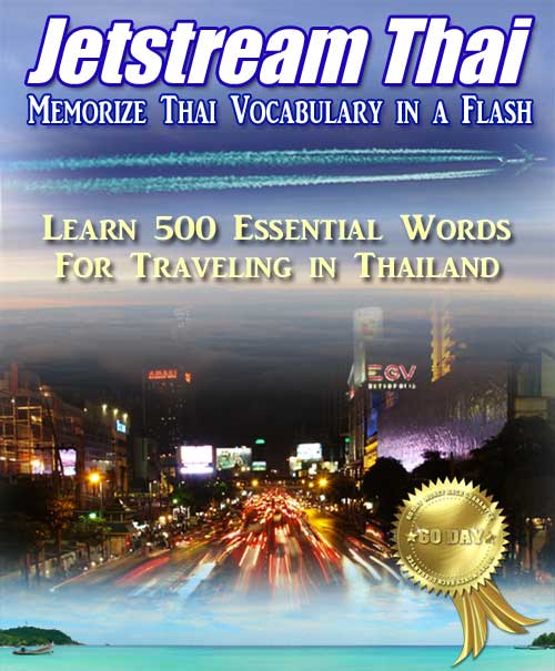 Jetstream Thai Language: Quickly Learn Thai Words Essential for Travel in Thailand