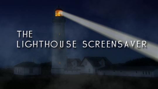 Lighthouse Screensaver