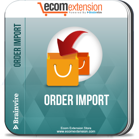 Magento Order Import Extension