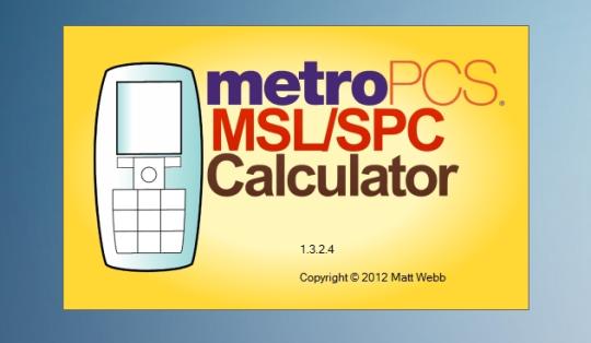 MetroPCS MSL/SPC Calculator