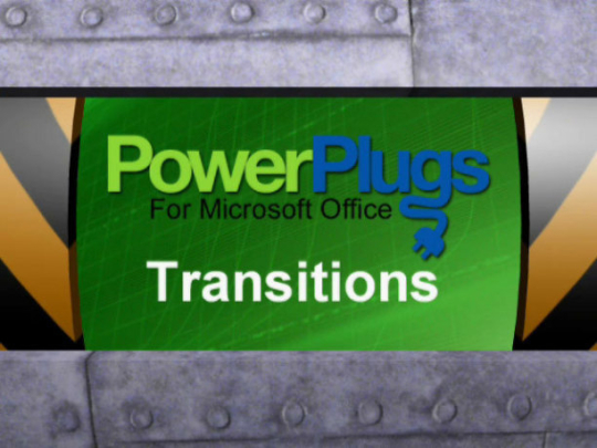 PowerPlugs: Transitions for PowerPoint