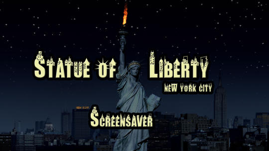Statue of Liberty Screensaver