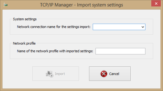 Import manager. TCP/IP Manager. IPS Manager.